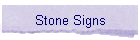 Stone Signs