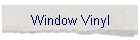 Window Vinyl