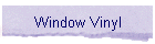 Window Vinyl