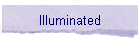 Illuminated